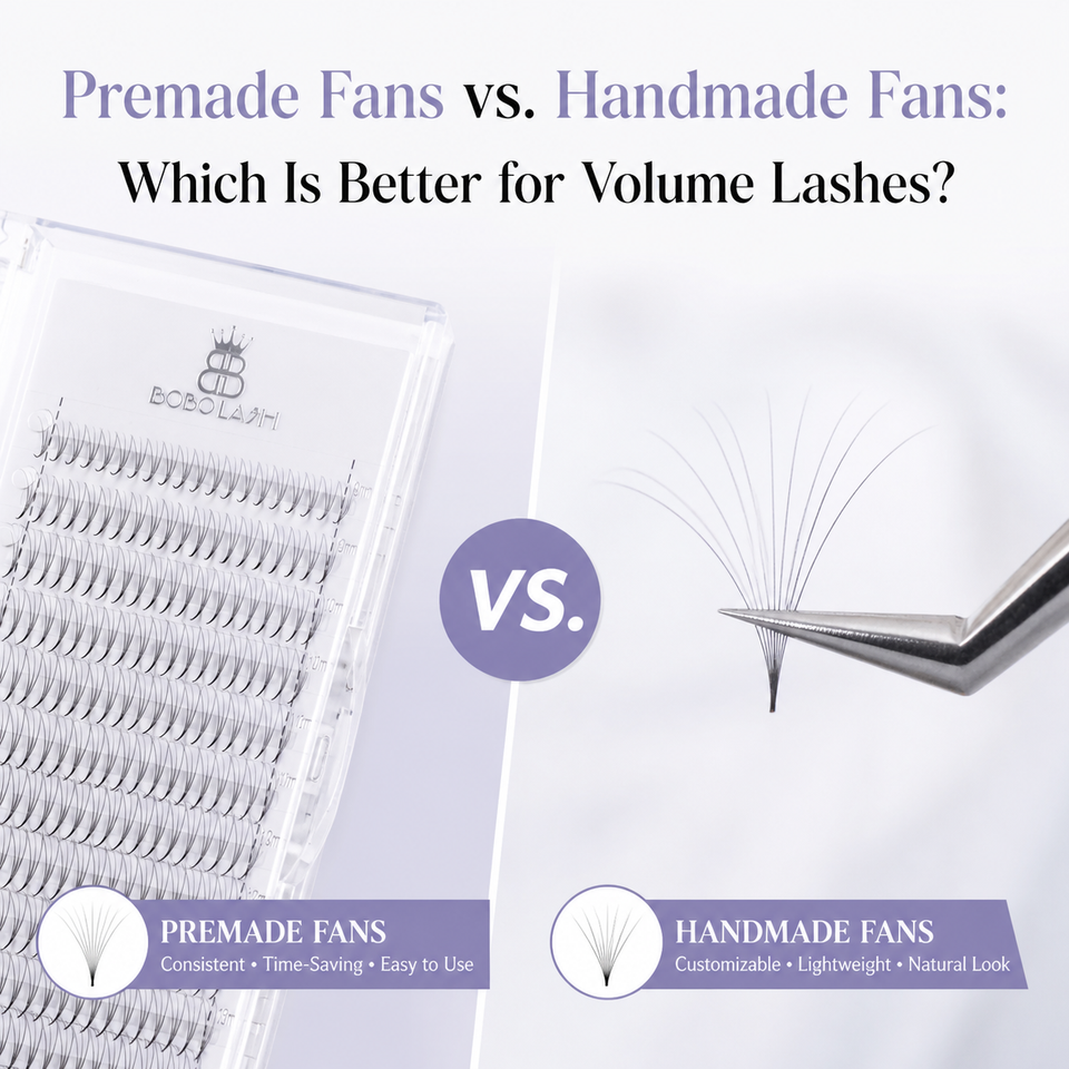 Premade Fans vs. Handmade Fans: Which Is Better for Volume Lashes?