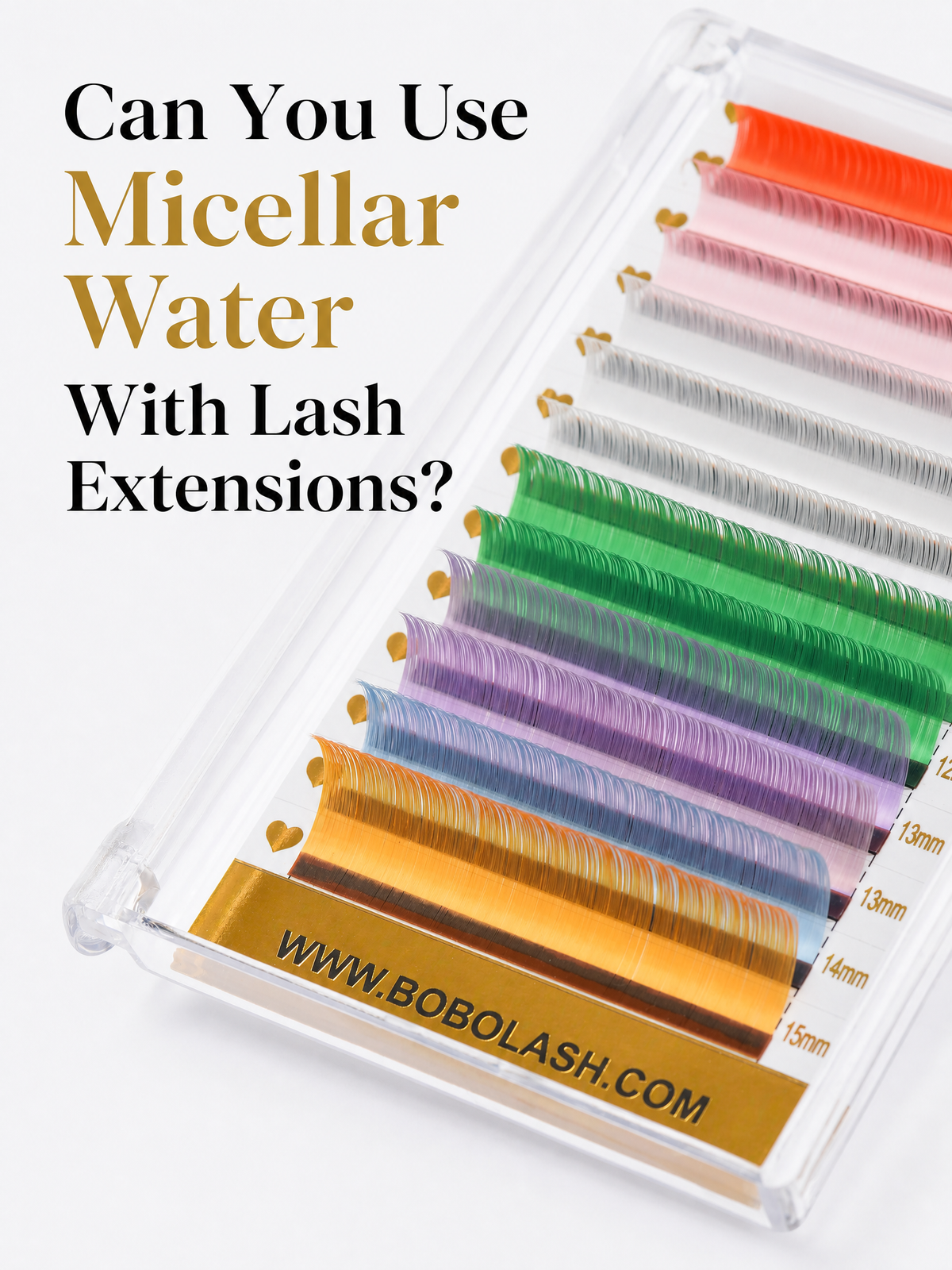 Can You Use Micellar Water With Lash Extensions?