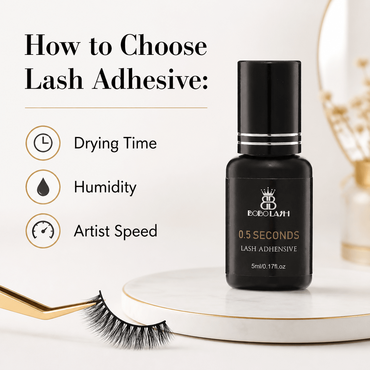 How to Choose Lash Adhesive: Drying Time, Humidity and Artist Speed - BOBOLASH