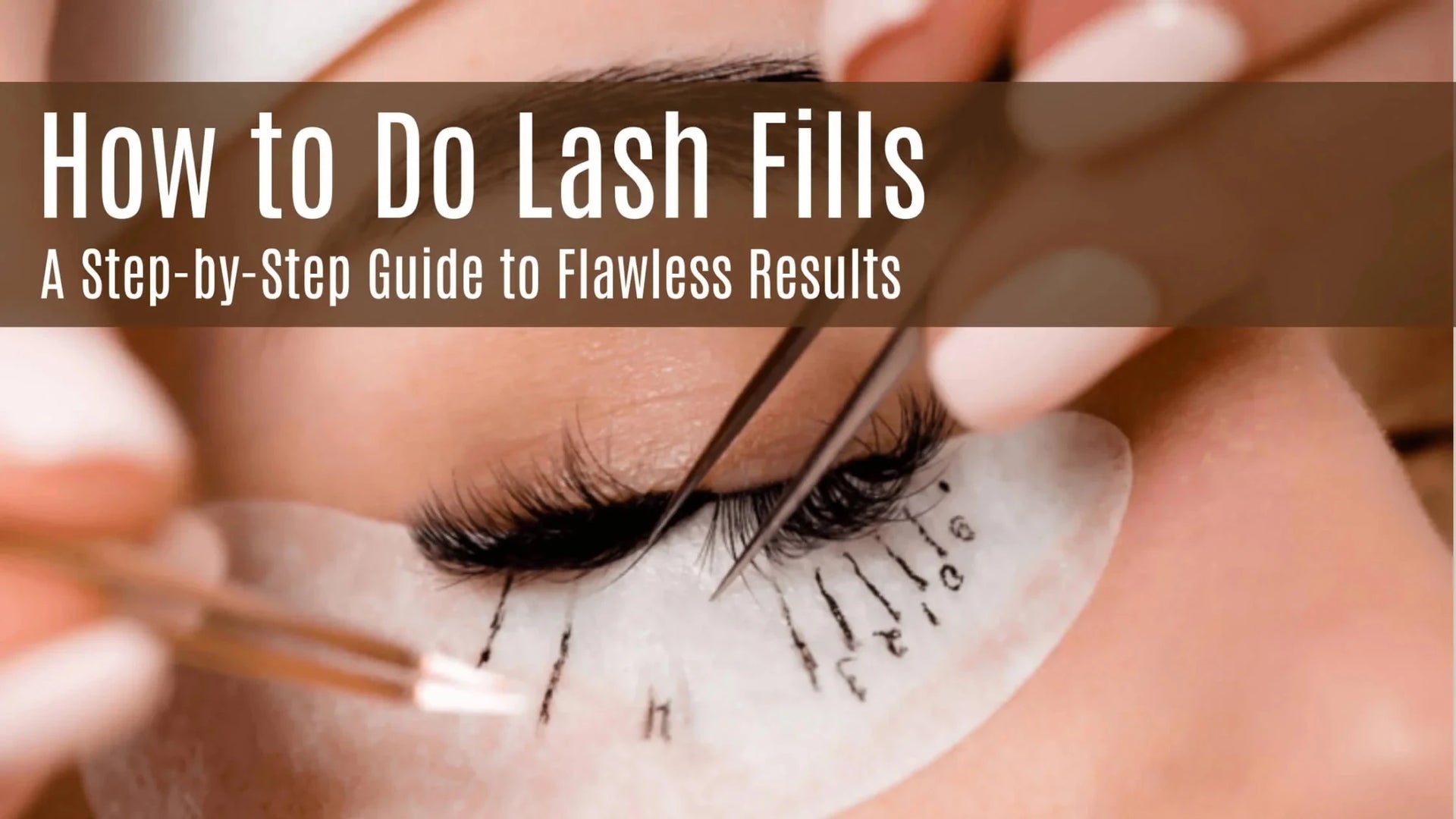 How to Do Lash Fills: A Step-by-Step Guide to Flawless Results - BOBOLASH