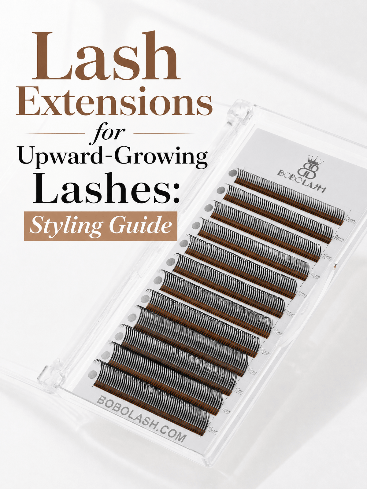 Lash Extensions for Upward-Growing Lashes: Styling Guide - BOBOLASH