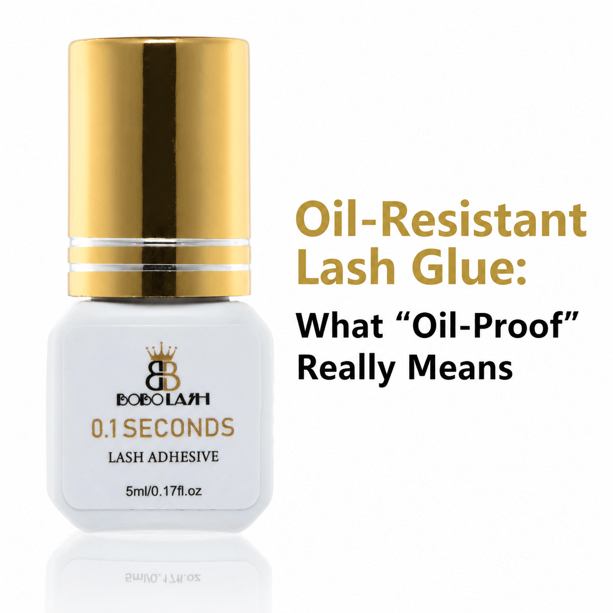 Oil-Resistant Lash Glue: What “Oil-Proof” Really Means - BOBOLASH
